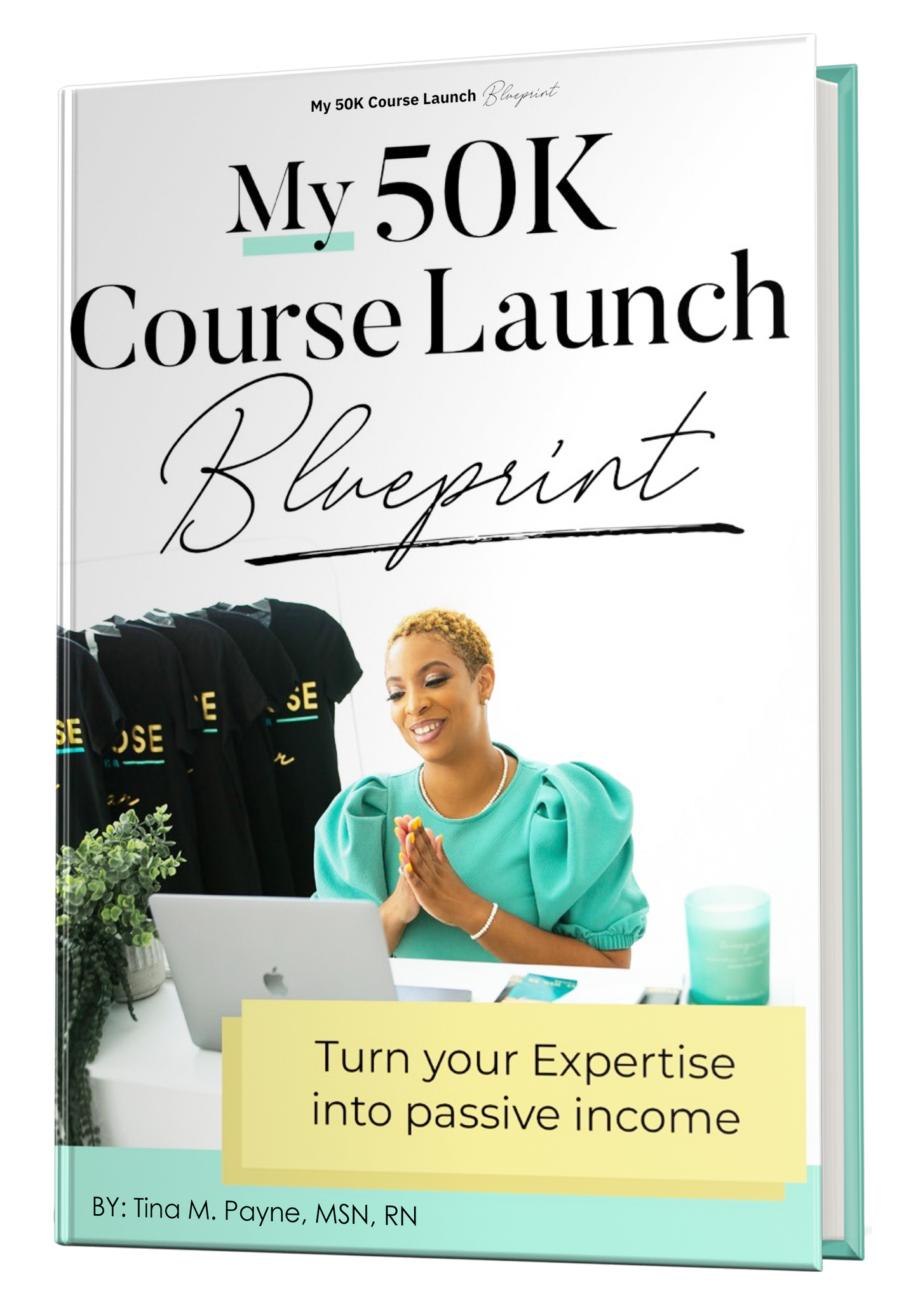 My 50K Course Launch Blueprint (Ebook + Video)