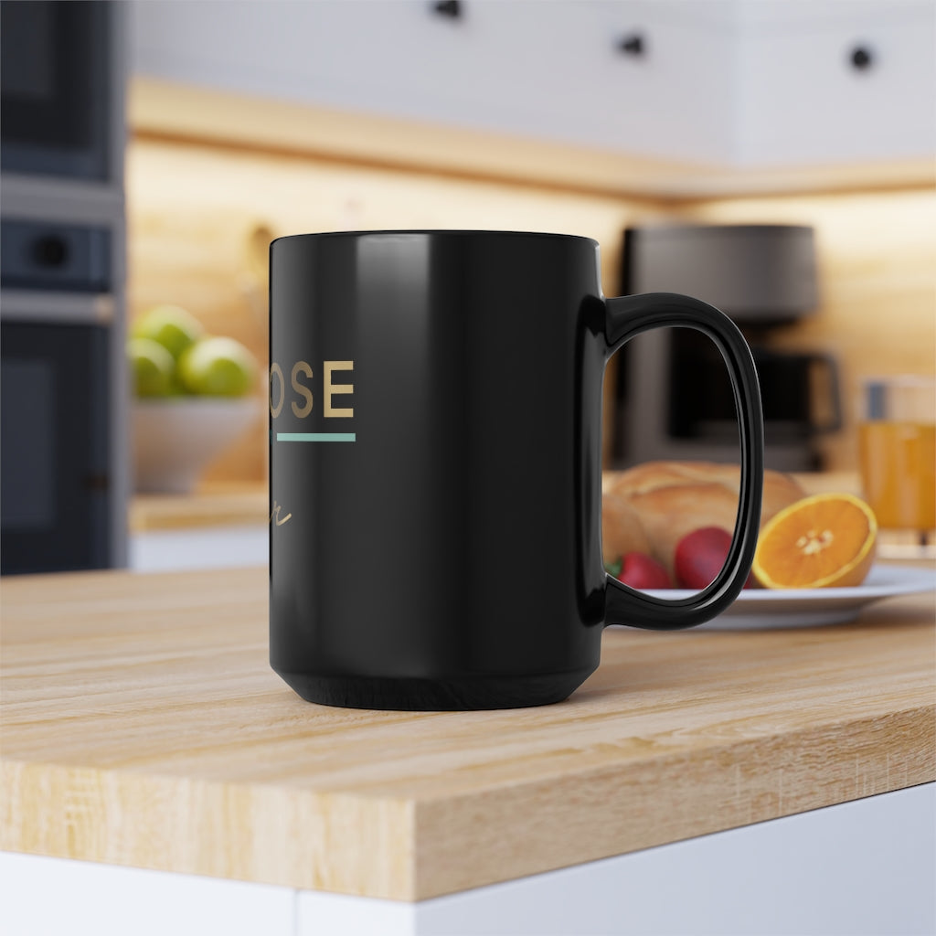 15oz Ceramic Mug (Purpose Over Fear - Black)