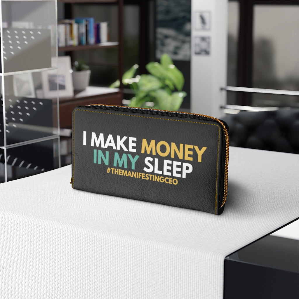 Zipper Wallet (I Make Money in My Sleep)