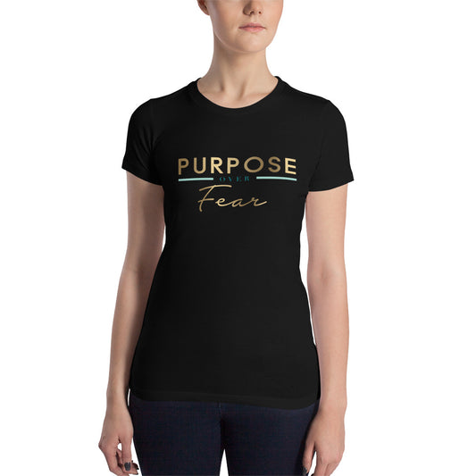 Purpose Over Fear™ T-Shirt